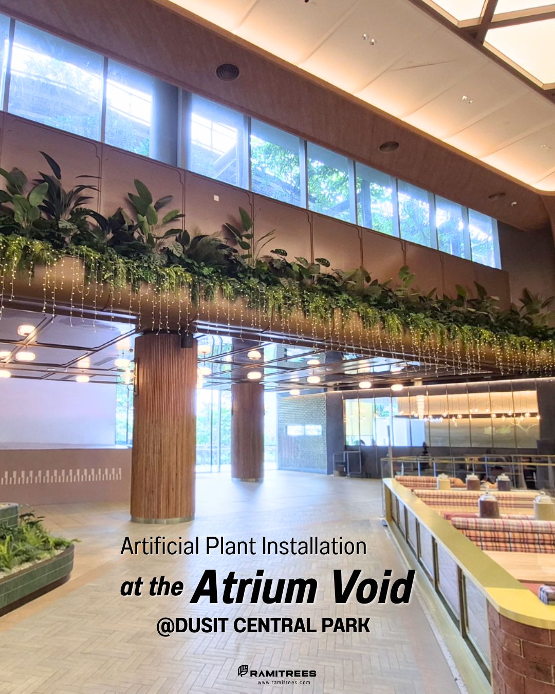 สวนต้นไม้ประดิษฐ์รอบ Void DUSIT CENTRAL PARK